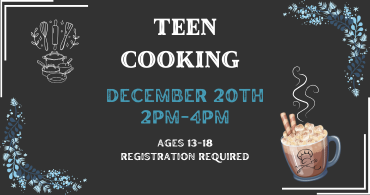 December Teen Cooking