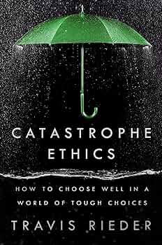 Catastrophe Ethics