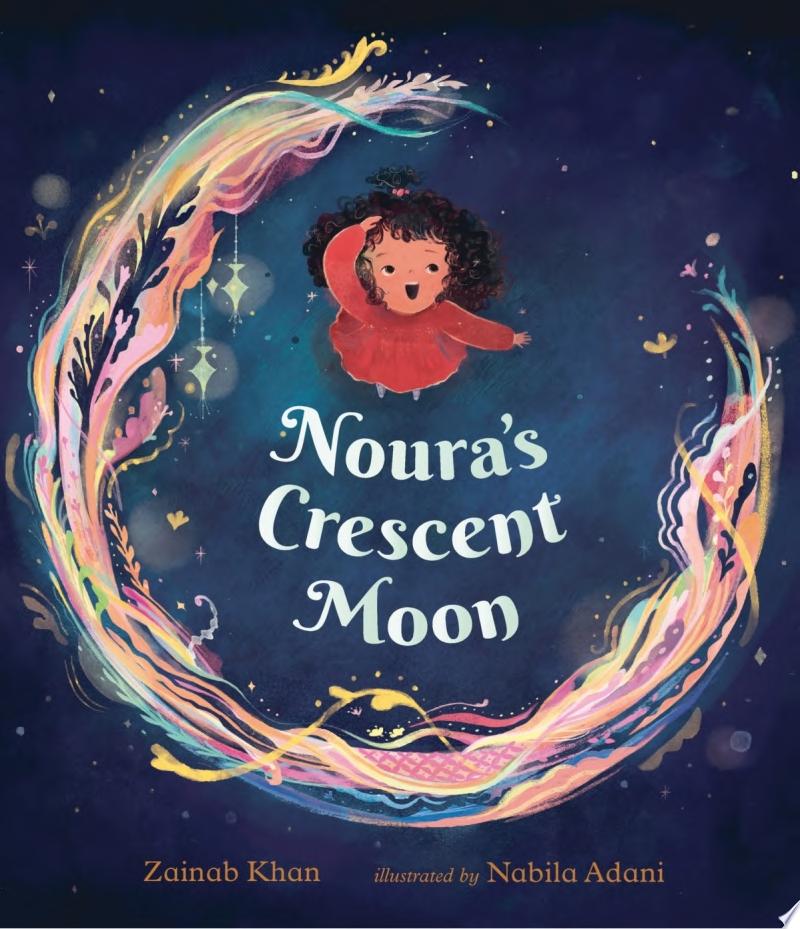 Image for "Noura&#039;s Crescent Moon"