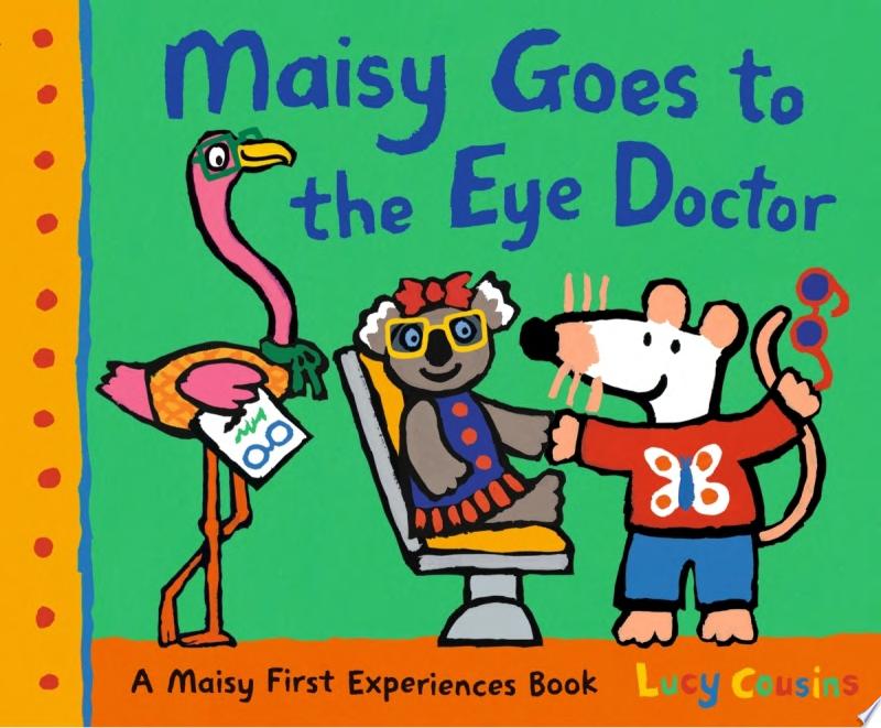 Image for "Maisy Goes to the Eye Doctor"