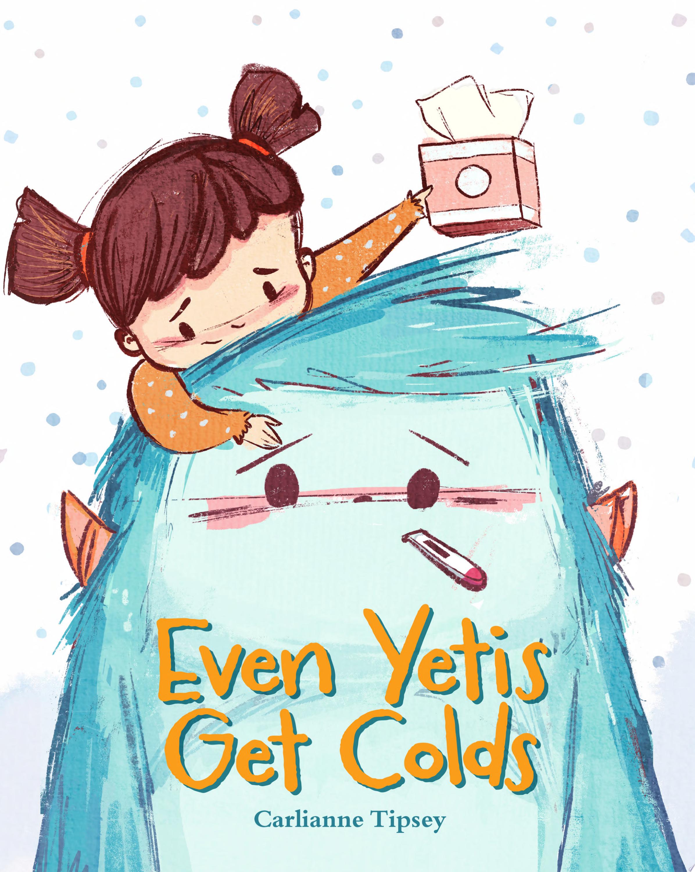 Image for "Even Yetis Get Colds"