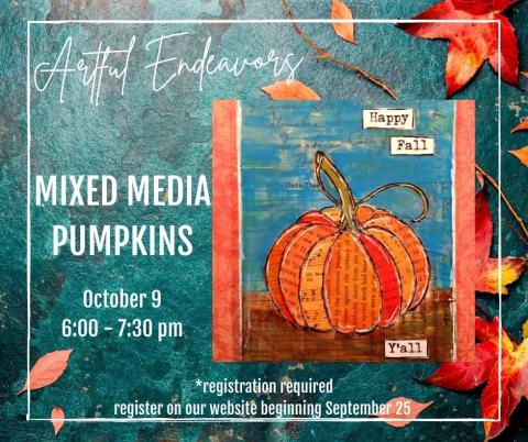 Artful Endeavors - Mixed Media Pumpkins