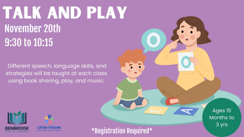 Purple background with a woman sitting down with a young boy pointing to her mouth and speaking. Text reads: Talk and Play. Different speech, language skills, and strategies will be taught at each class using book sharing, play, and music. 