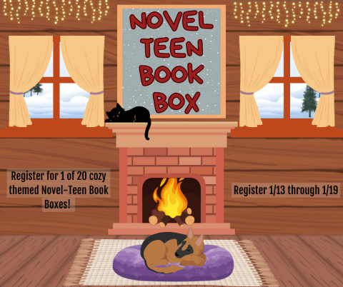 Novel Teen Book Box. Register for 1 of 20 cozy themed Novel-Teen Book Boxes! Register 1/13 through 1/19.